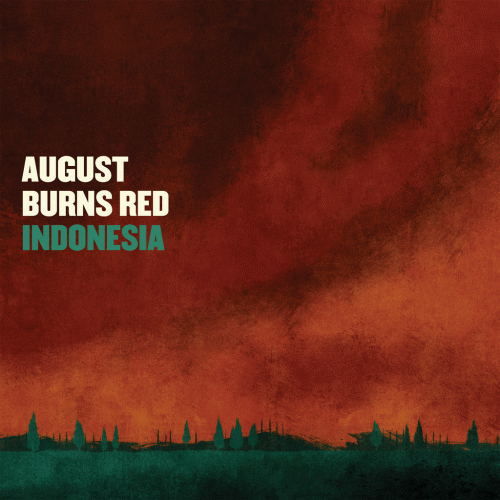 August Burns Red : Indonesia